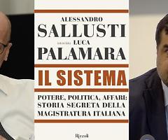 LIBRI. Il SISTEMA DI PALAMARA E SALLUSTI DOPO 7 MESI ANCORA NELLA TOP TEN DEI LIBRI PIÙ VENDUTI 
